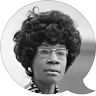 Shirley Chisholm