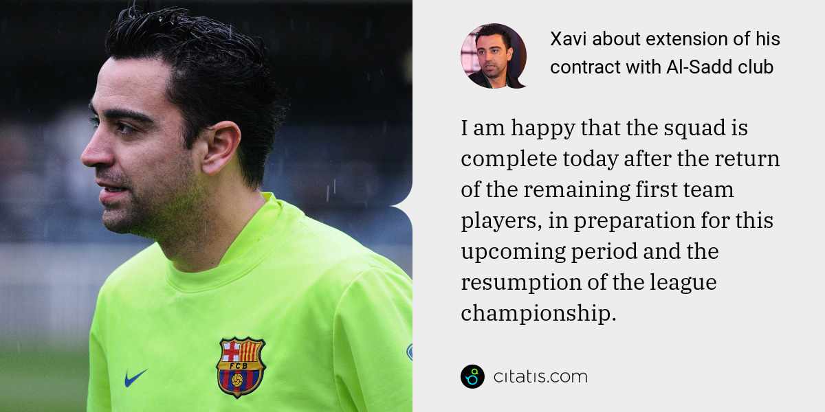 Xavi: I am happy that the squad is complete today after the return of the remaining first team players, in preparation for this upcoming period and the resumption of the league championship.