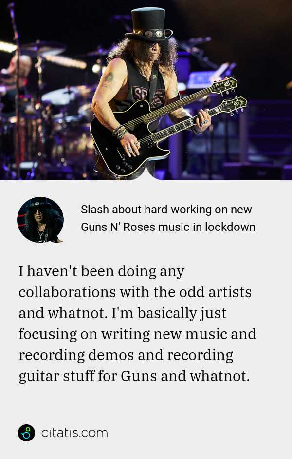 Guns N Roses Quotes And Sayings Citatis