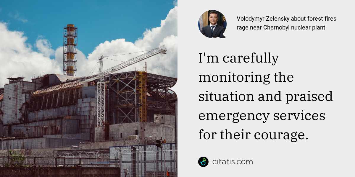Volodymyr Zelensky: I'm carefully monitoring the situation and praised emergency services for their courage.