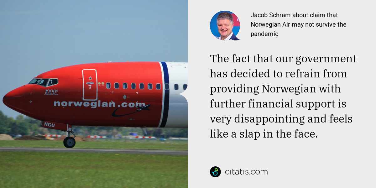 Jacob Schram: The fact that our government has decided to refrain from providing Norwegian with further financial support is very disappointing and feels like a slap in the face.
