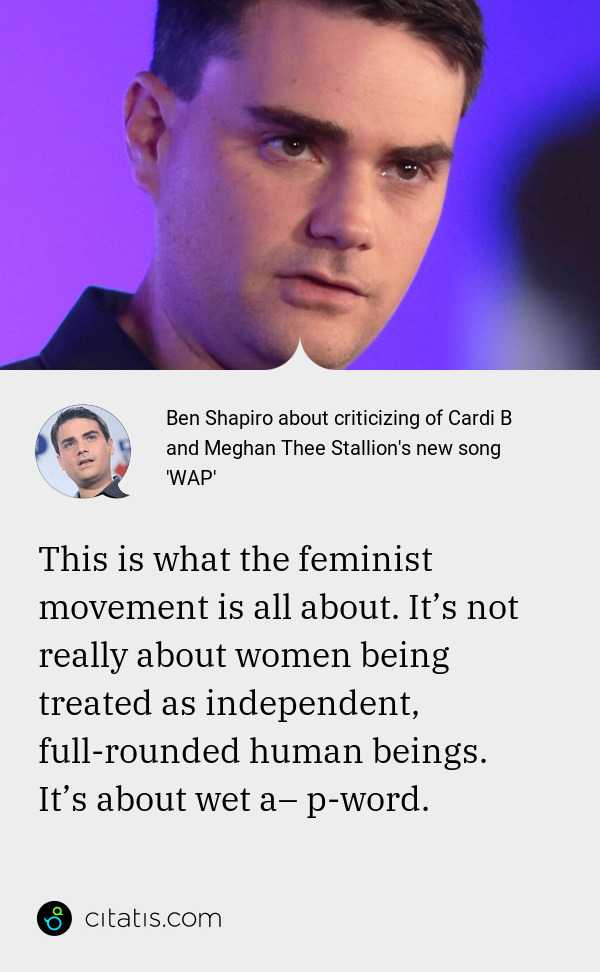 Ben Shapiro About Criticizing Of Cardi B And Meghan Thee Stallion S New Song Wap Citatis News - roblox id codes wap cardi b