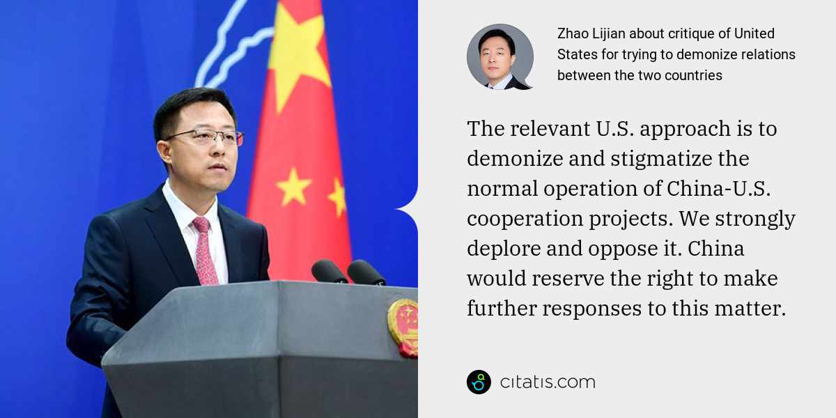 Zhao Lijian: The relevant U.S. approach is to demonize and stigmatize the normal operation of China-U.S. cooperation projects. We strongly deplore and oppose it. China would reserve the right to make further responses to this matter.