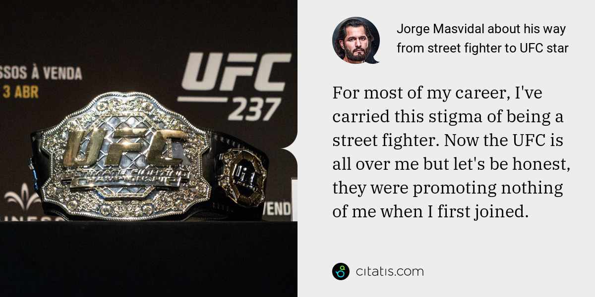 Jorge Masvidal about his way from street fighter to UFC star | Citatis News
