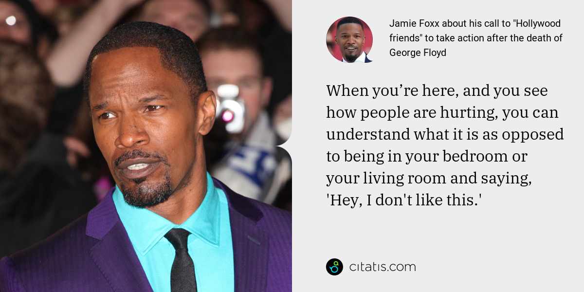 Jamie Foxx (Eric Marlon Quotes and Sayings Citatis