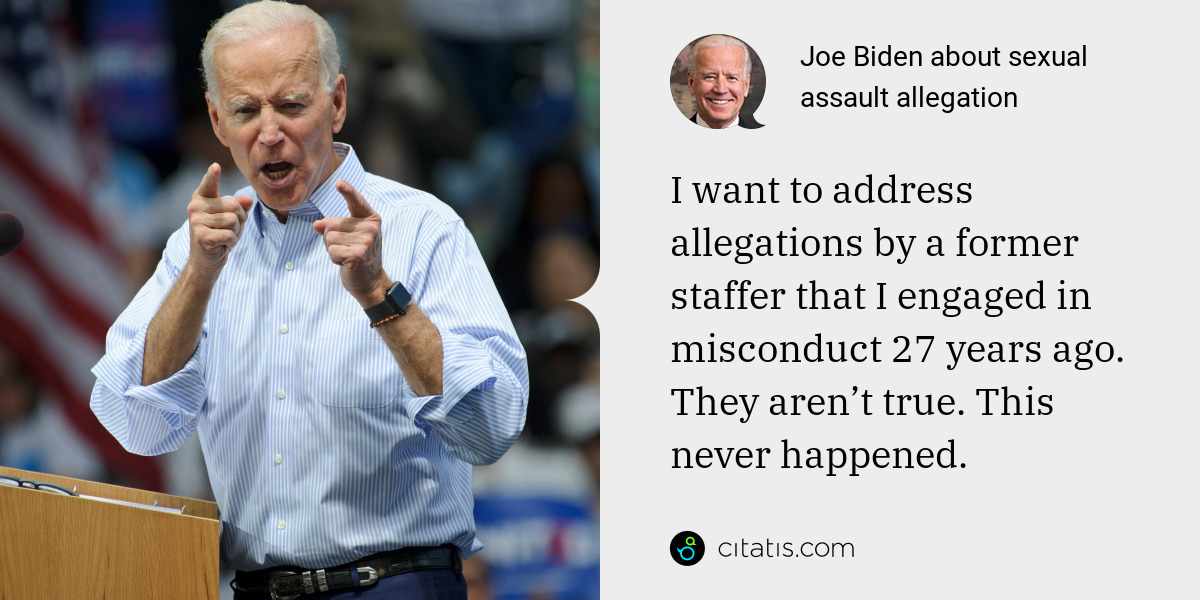 Joe Biden About Sexual Assault Allegation | Citatis News