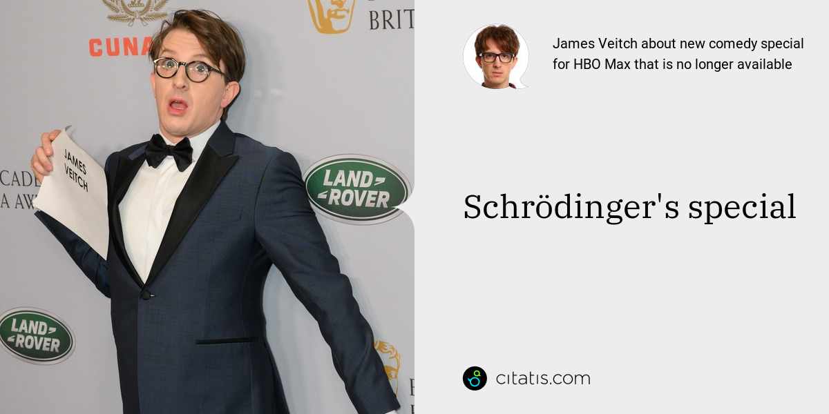 James Veitch: Schrödinger's special